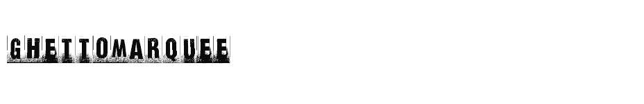 font ghettomarquee download