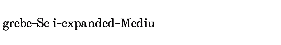 font grebe-Semi-expanded-Medium download