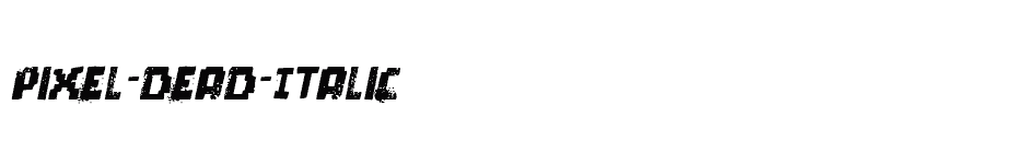 font pixel-dead-Italic download